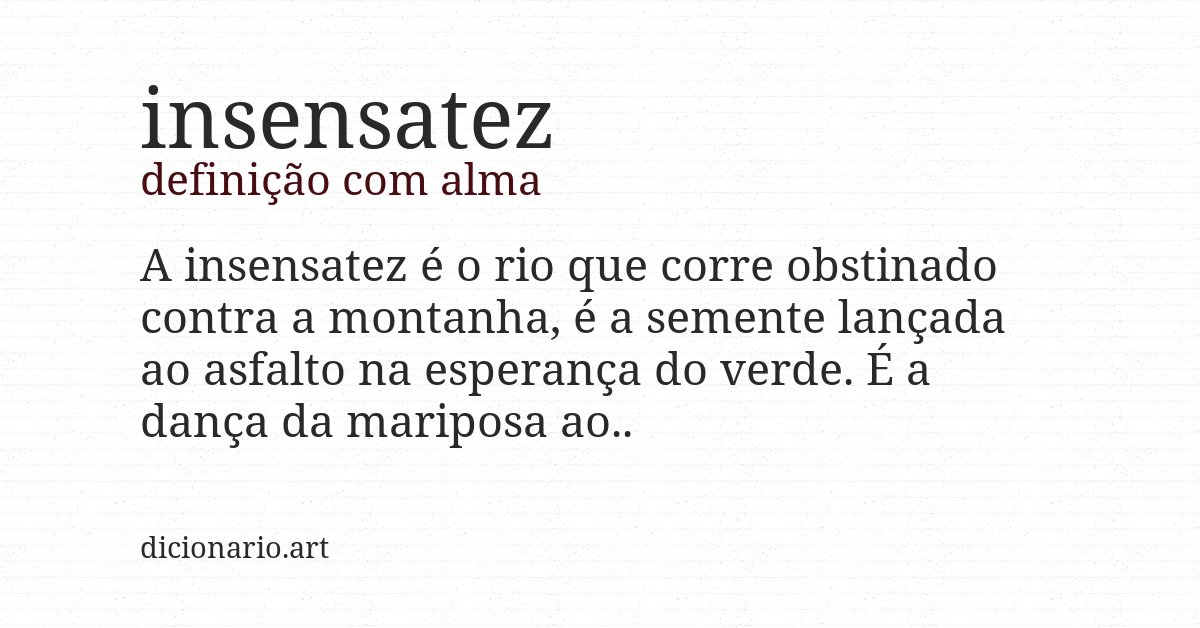 Definição com alma de insensatez