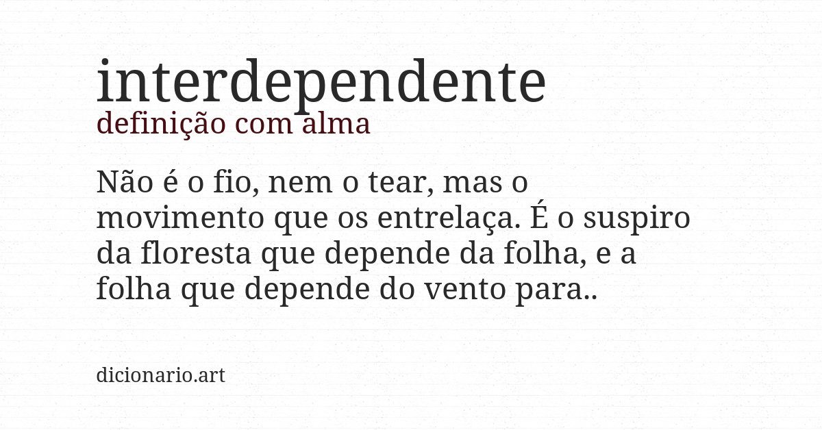 Definição com alma de interdependente