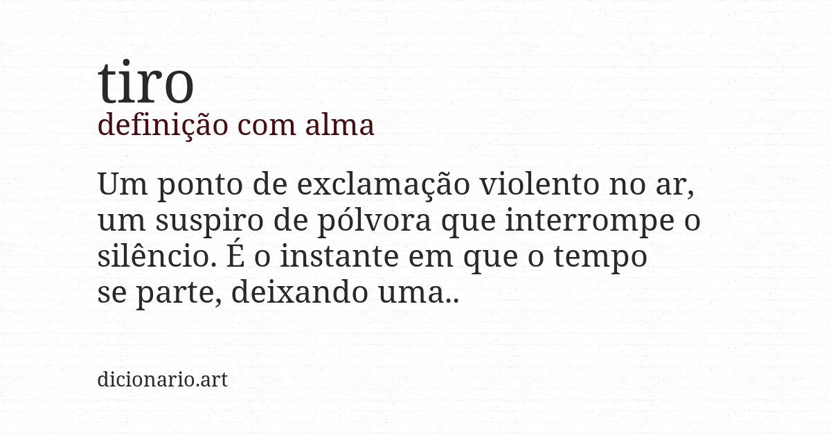 Definição com alma de tiro