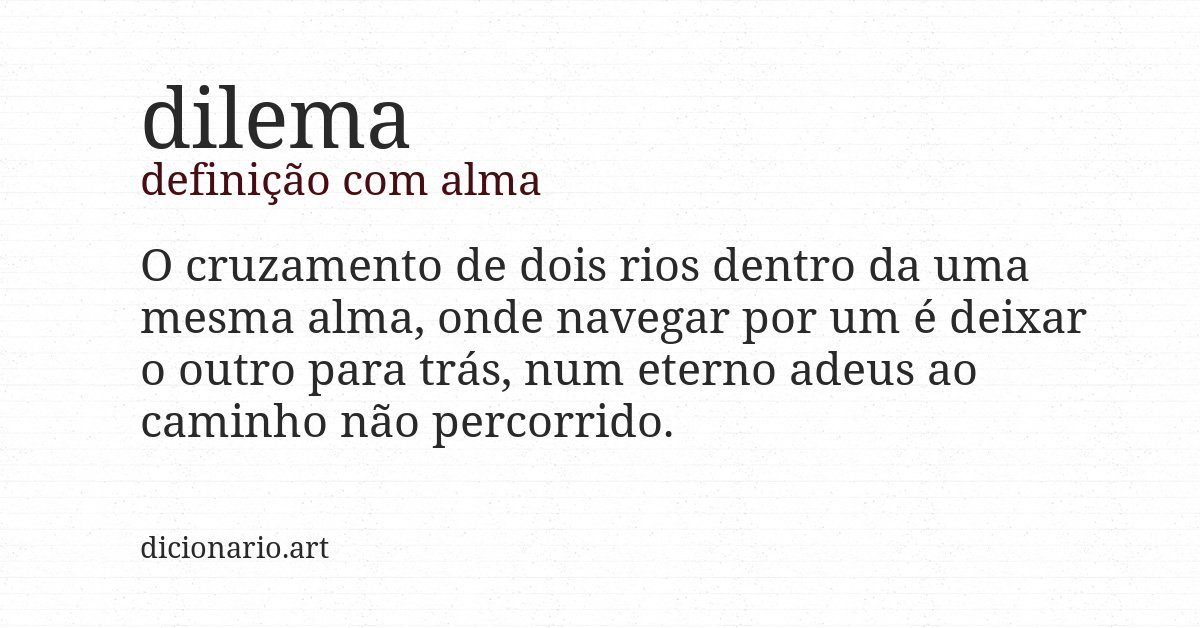 Definição com alma de dilema