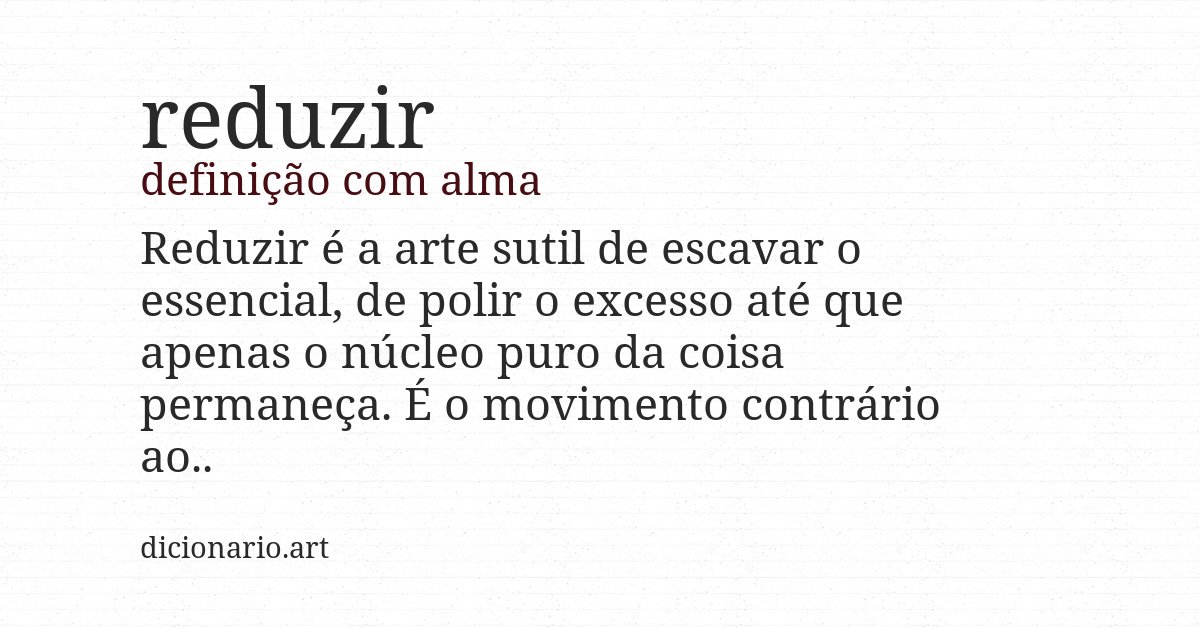 Definição com alma de reduzir