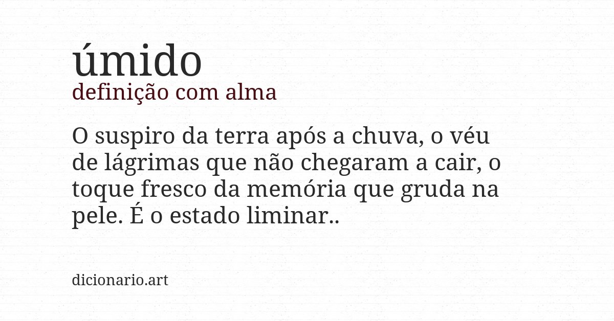 Definição com alma de úmido