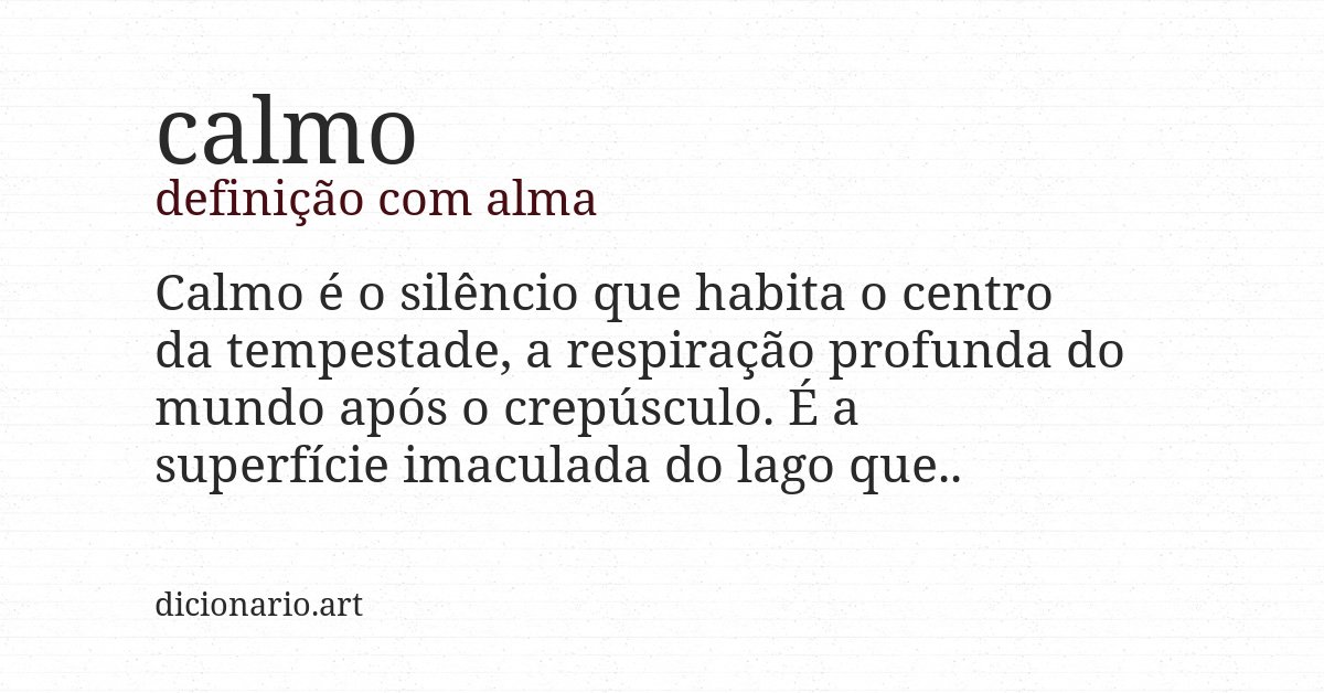 Definição com alma de calmo