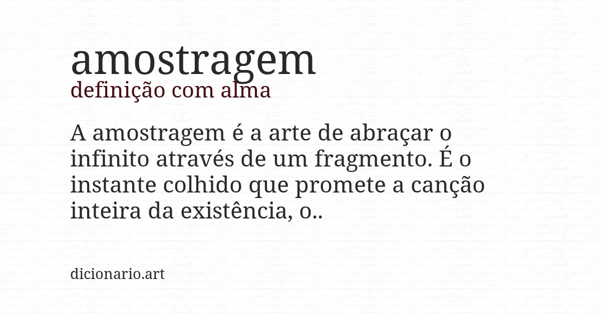 Definição com alma de amostragem