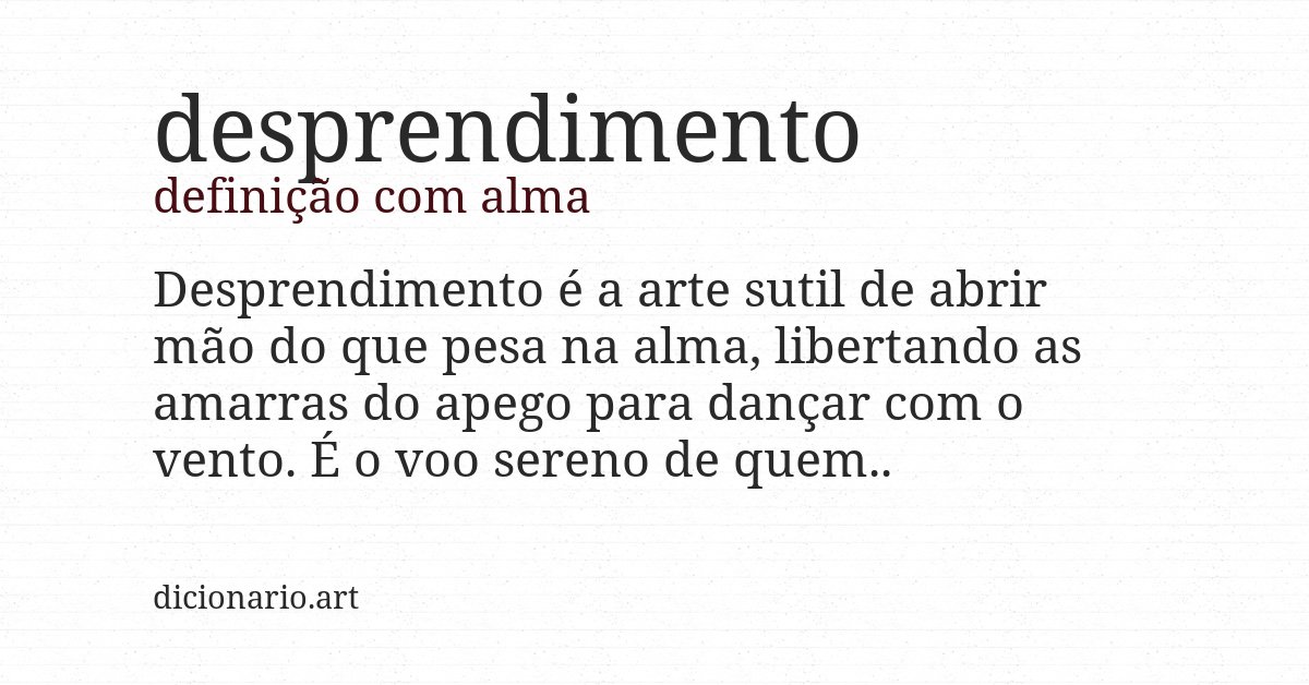 Definição com alma de desprendimento