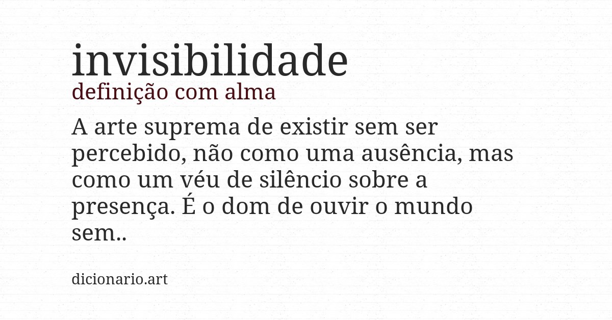 Definição com alma de invisibilidade