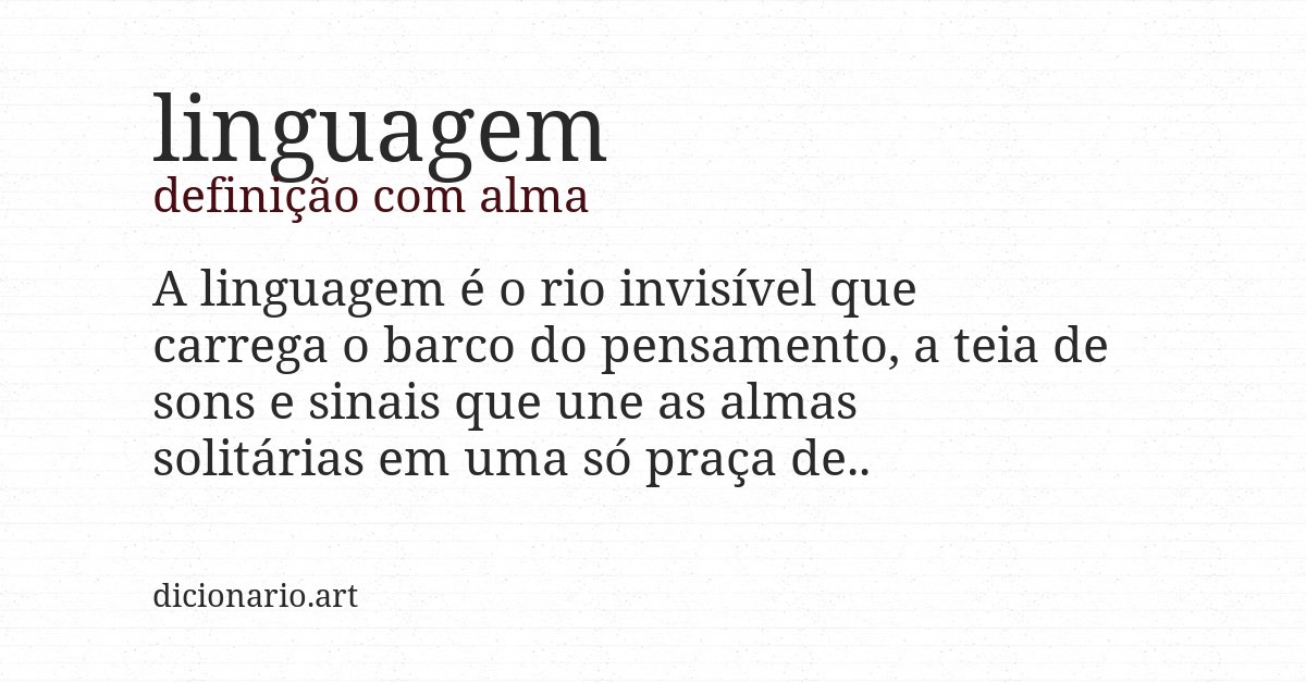 Definição com alma de linguagem