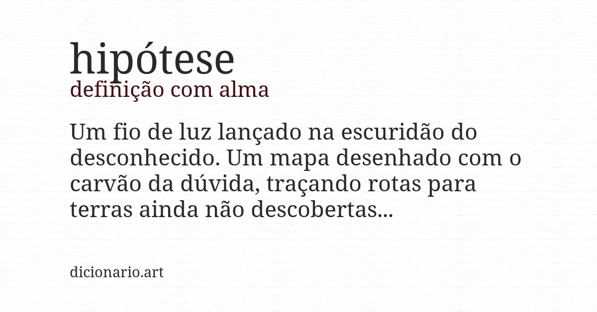 Definição com alma de hipótese