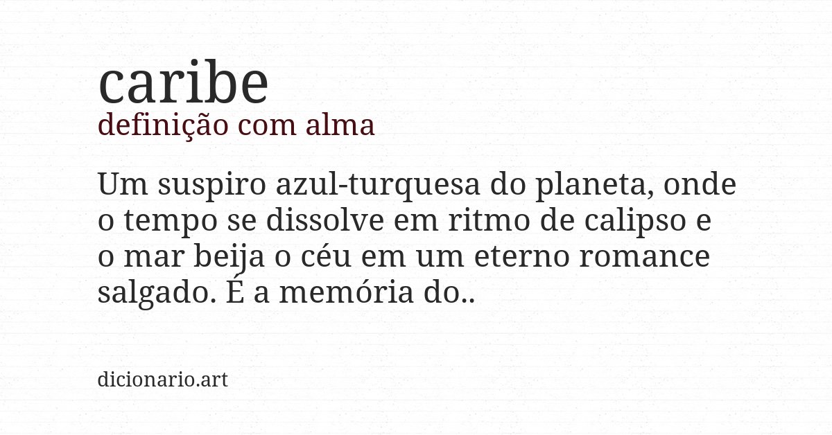 Definição com alma de caribe