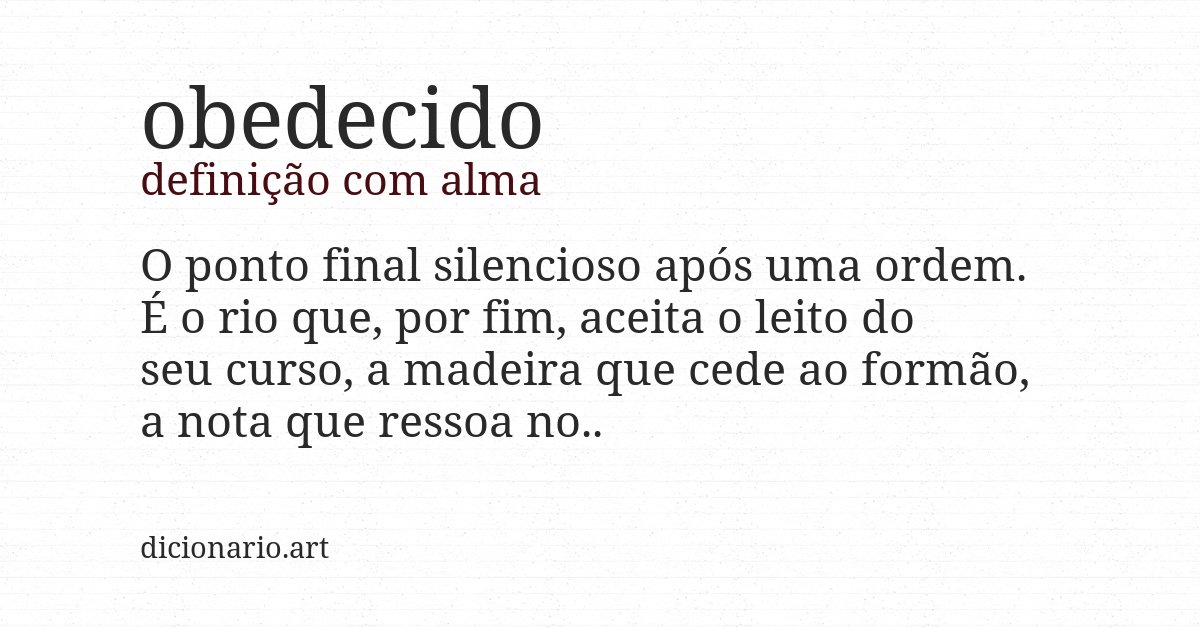 Definição com alma de obedecido
