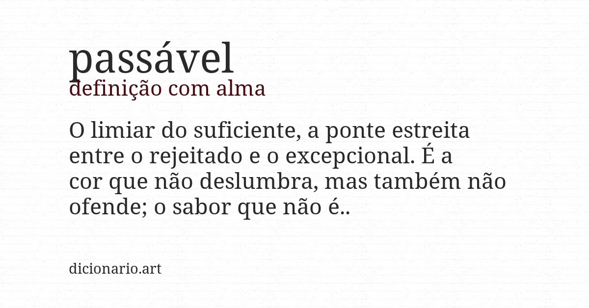 Definição com alma de passável