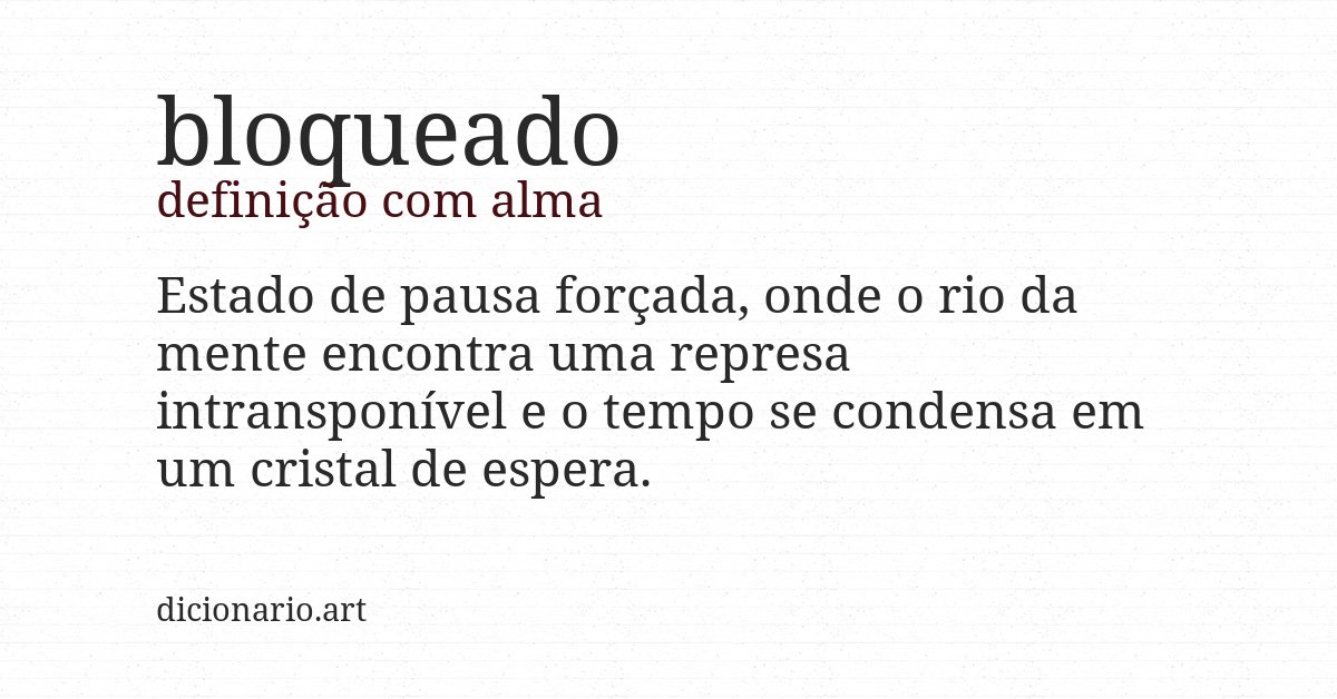 Definição com alma de bloqueado