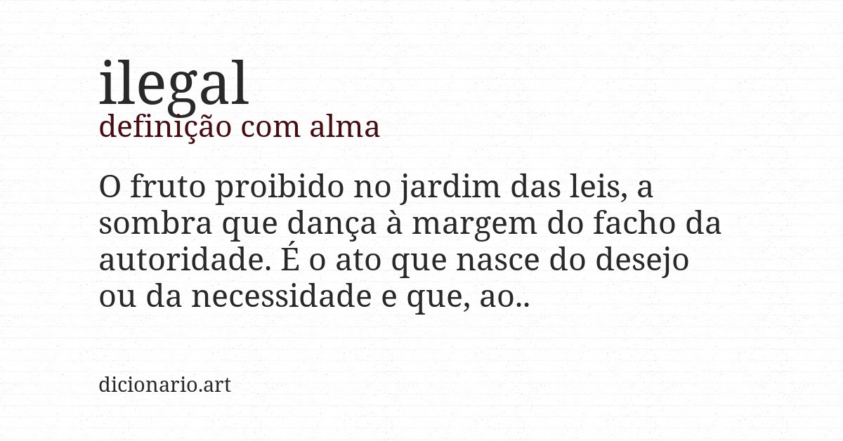 Definição com alma de ilegal