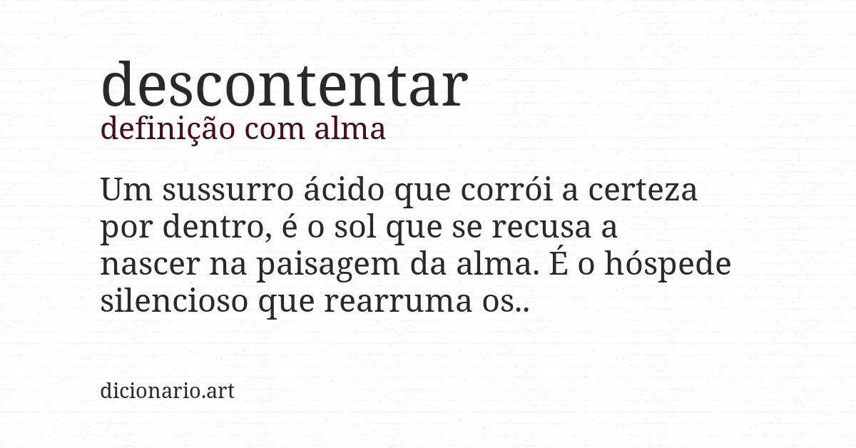 Definição com alma de descontentar