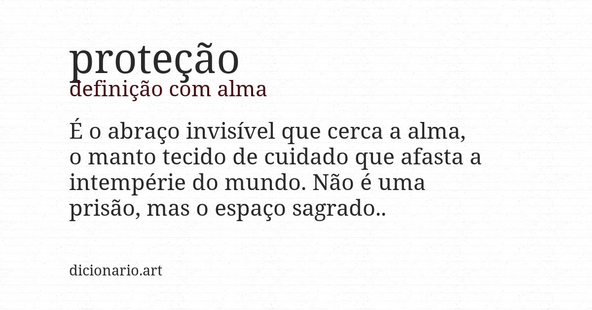 Definição com alma de proteção