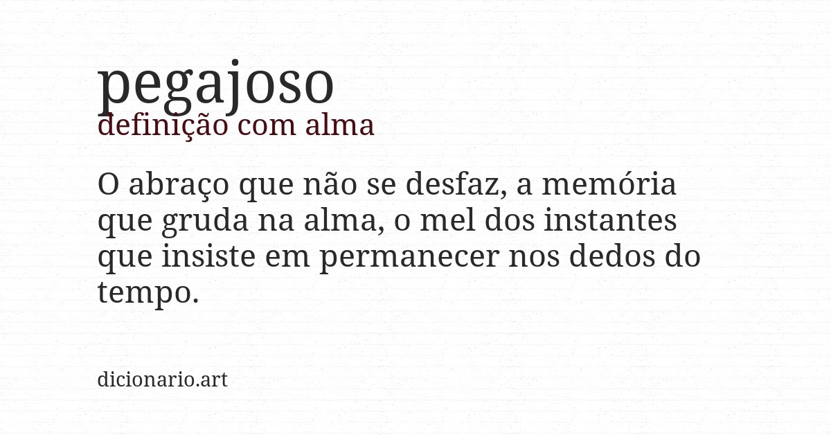 Definição com alma de pegajoso