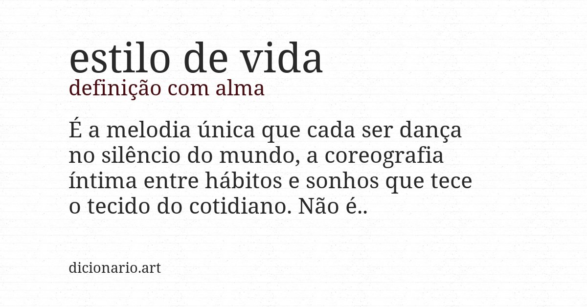 Definição com alma de estilo de vida
