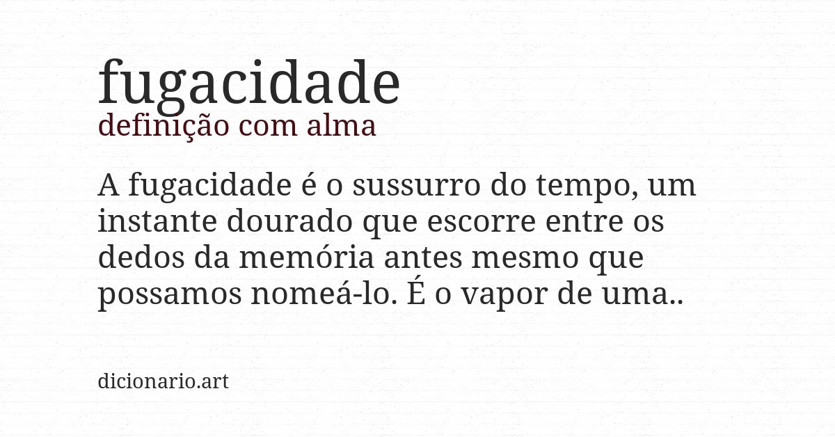 Definição com alma de fugacidade