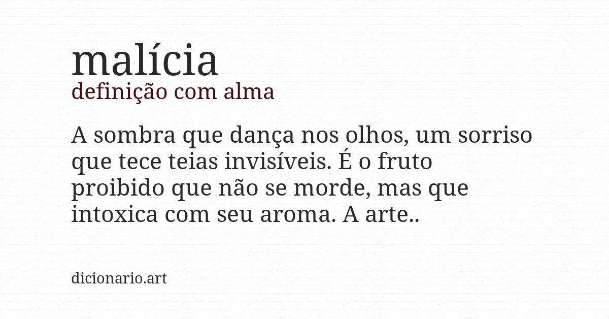 Definição com alma de malícia