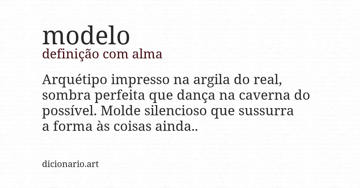 Definição com alma de modelo