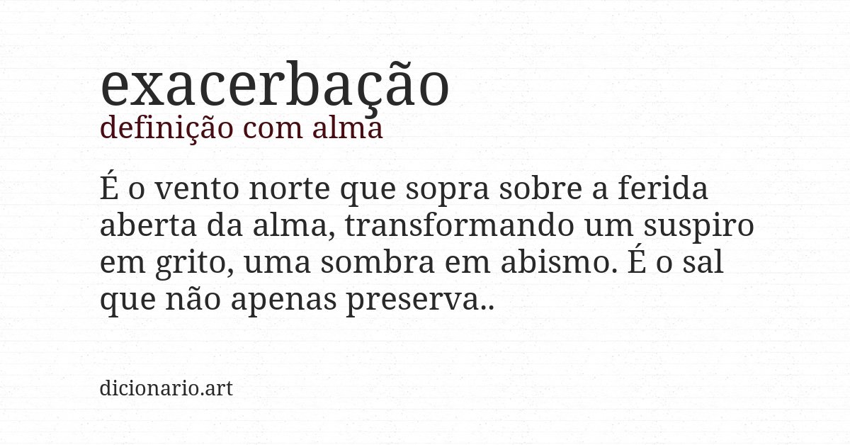 Definição com alma de exacerbação