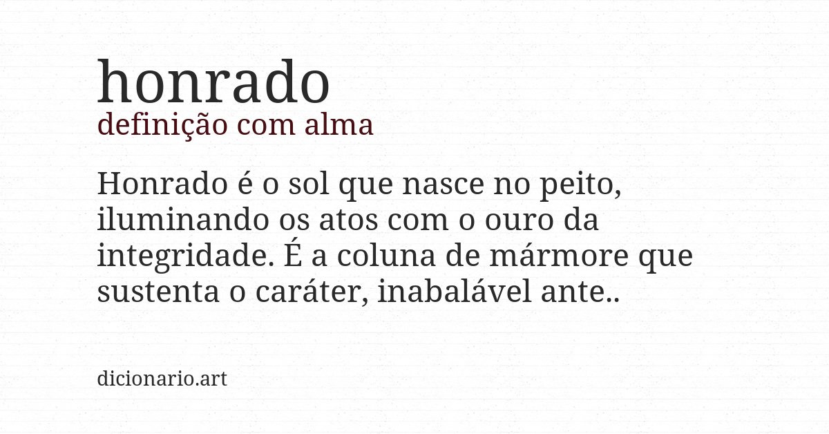 Definição com alma de honrado