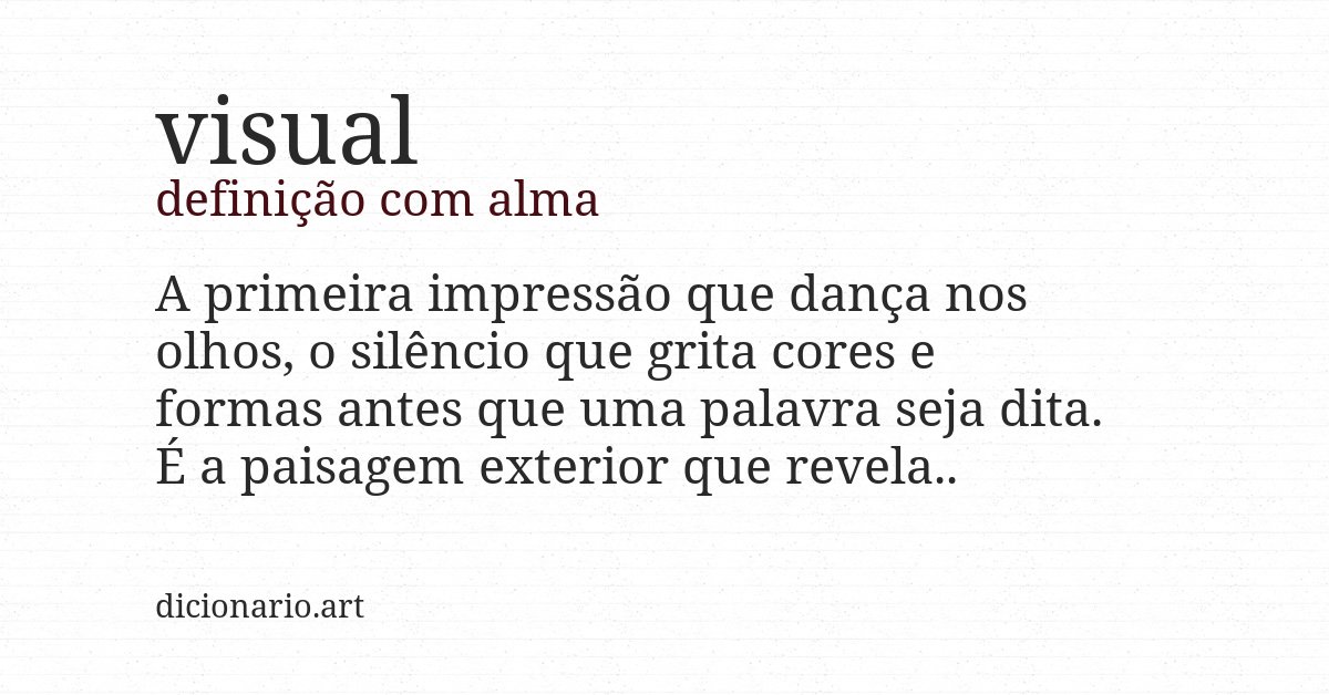 Definição com alma de visual