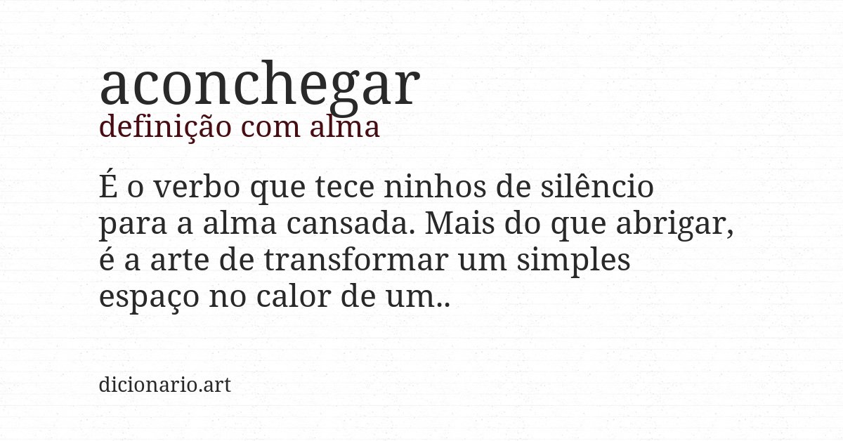 Definição com alma de aconchegar