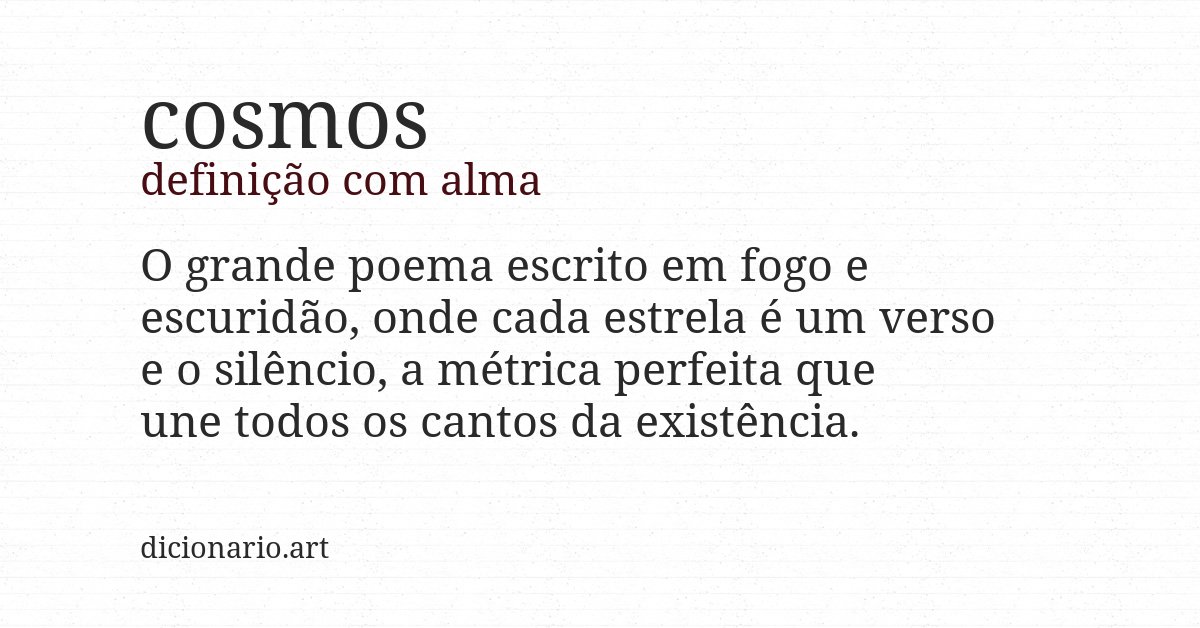 Definição com alma de cosmos