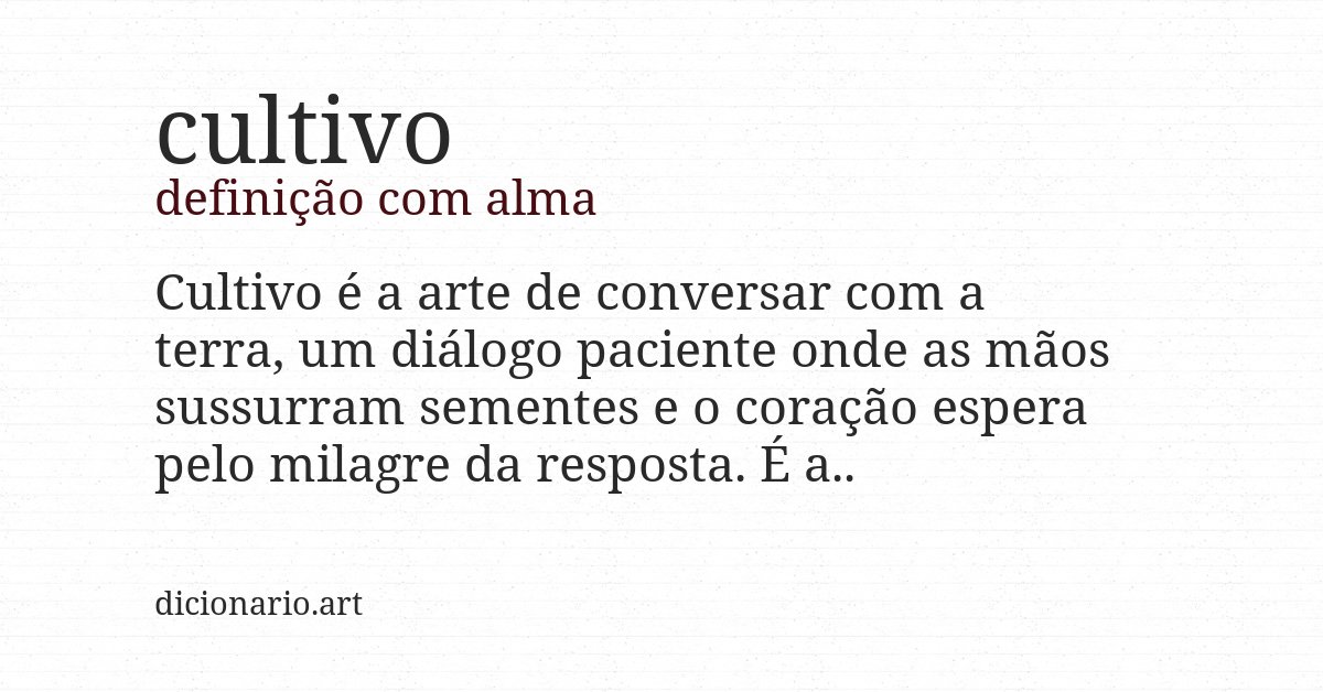 Definição com alma de cultivo