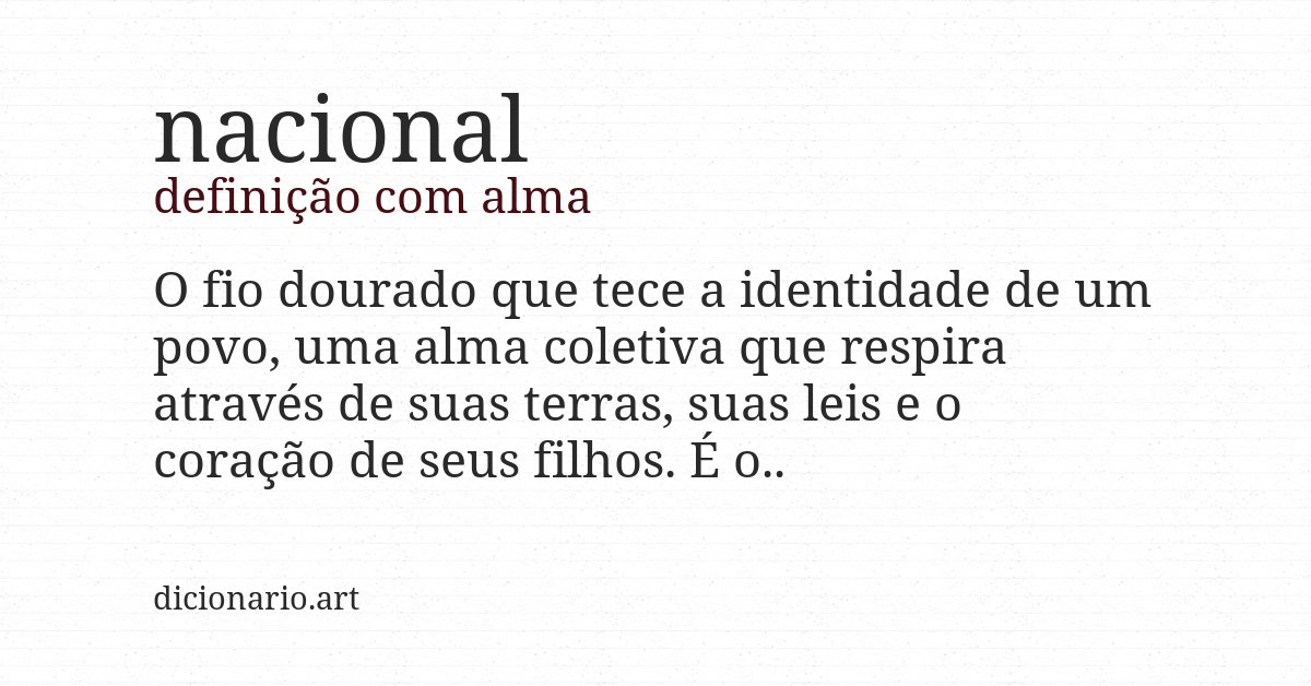 Definição com alma de nacional