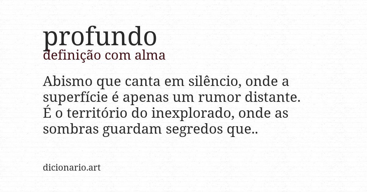 Definição com alma de profundo