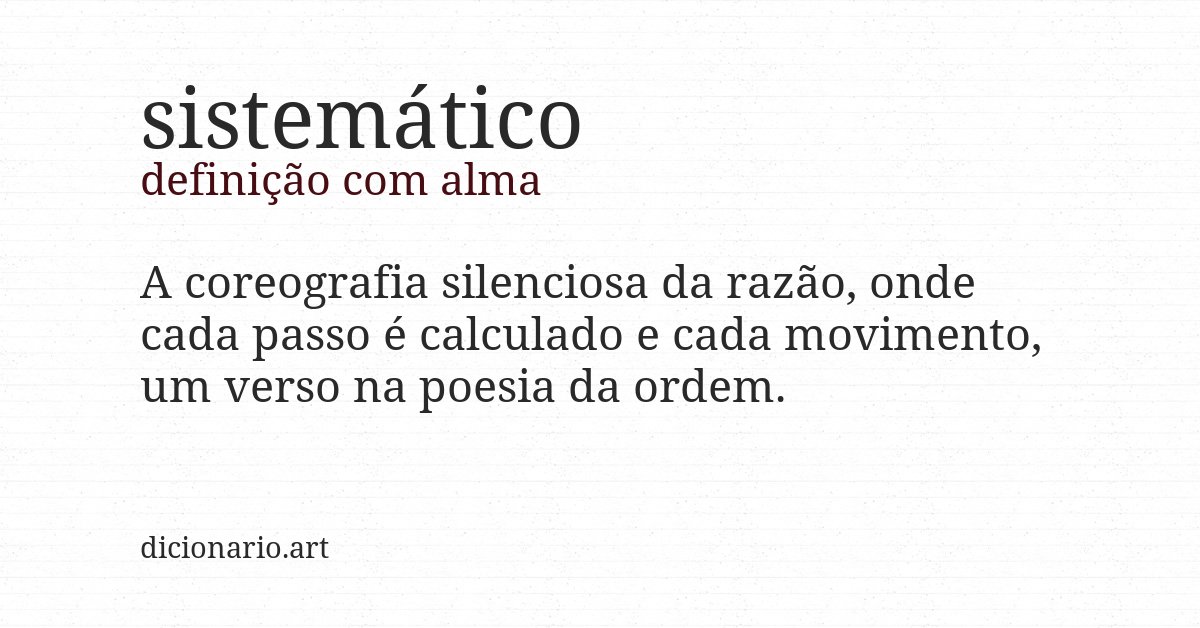 Definição com alma de sistemático