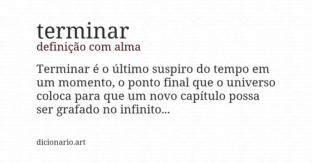 Definição com alma de terminar