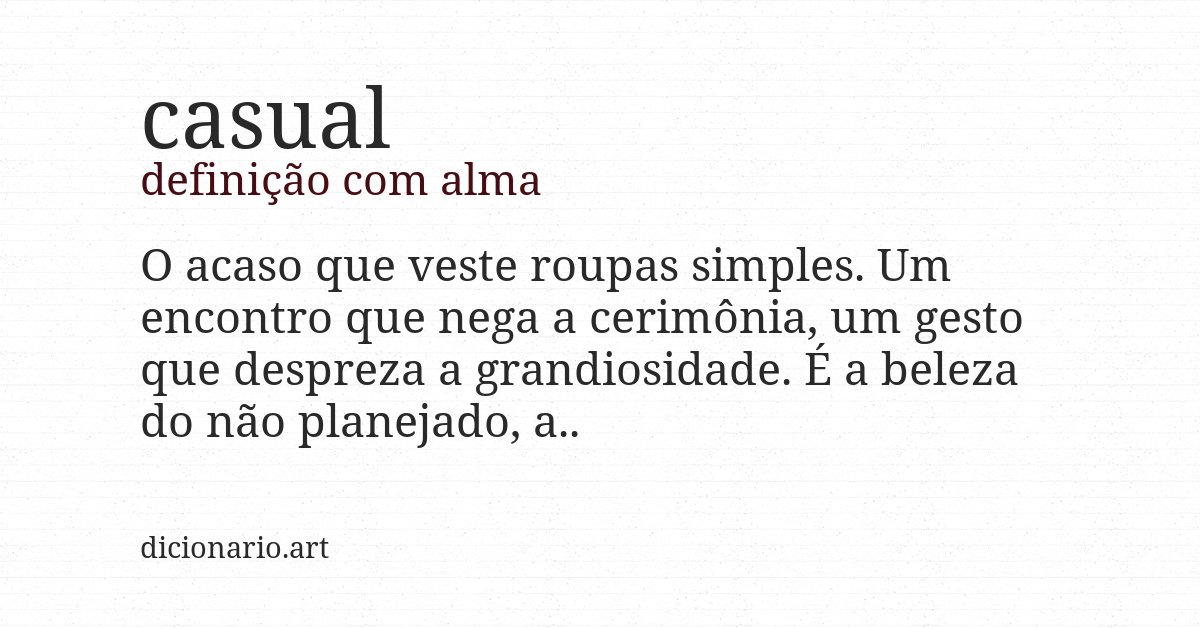Definição com alma de casual