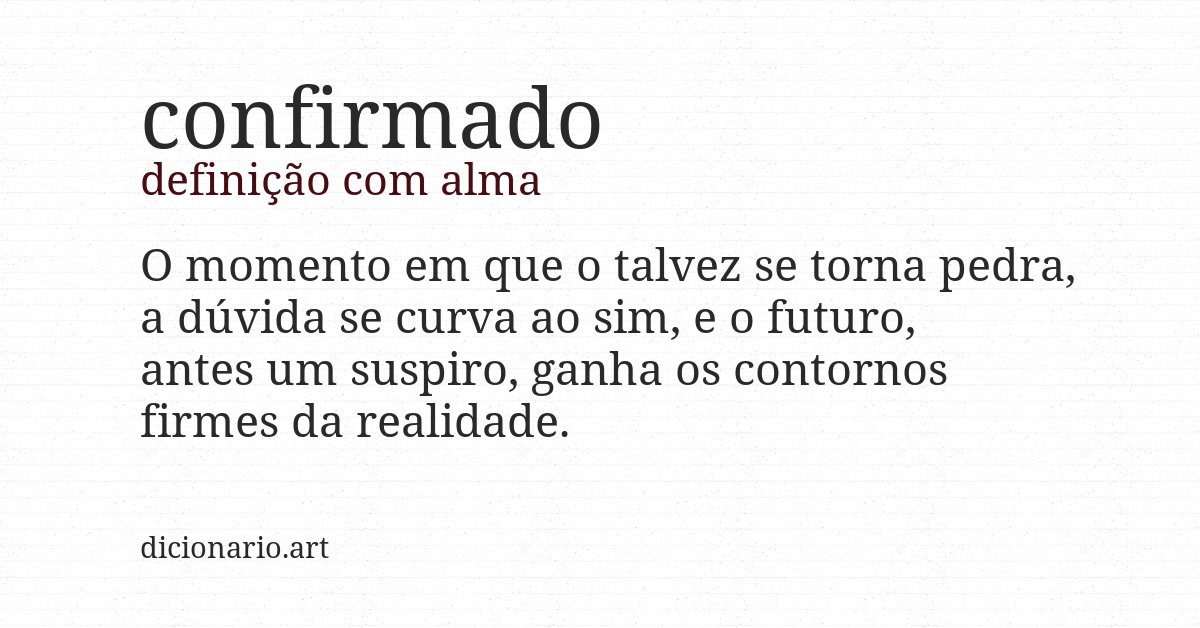 Definição com alma de confirmado