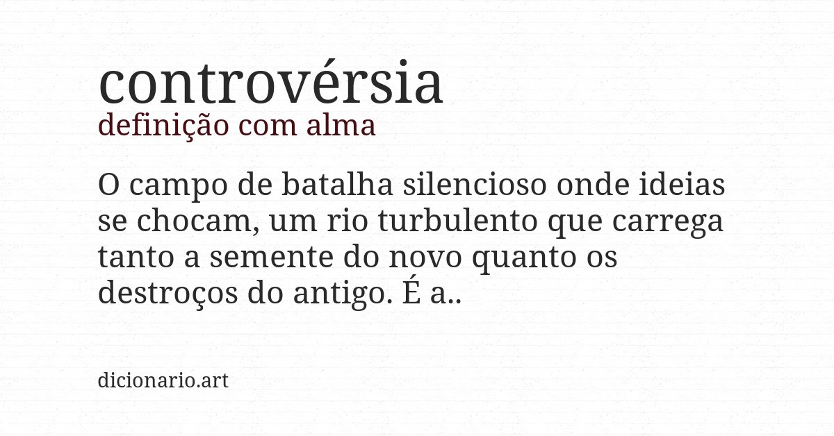 Definição com alma de controvérsia