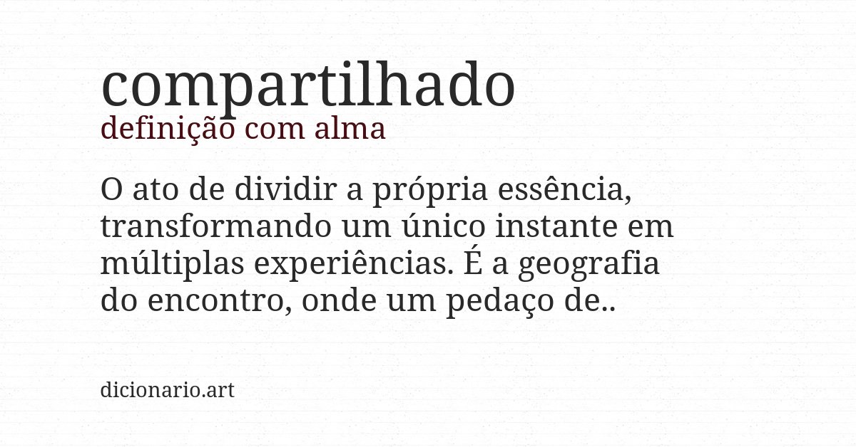 Definição com alma de compartilhado