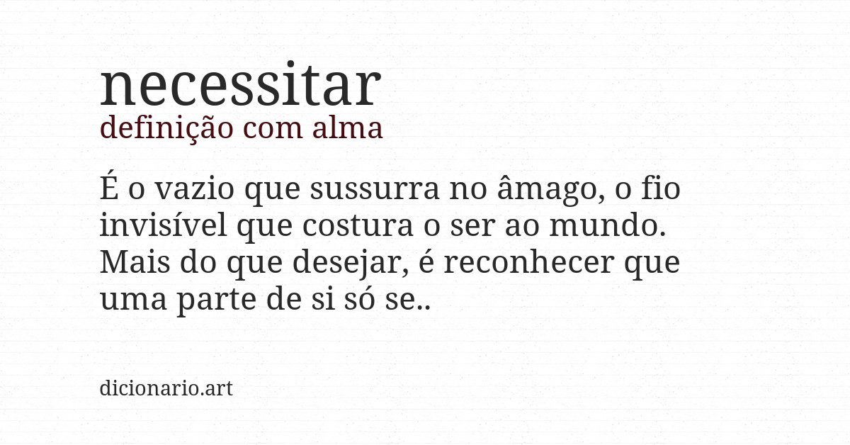 Definição com alma de necessitar