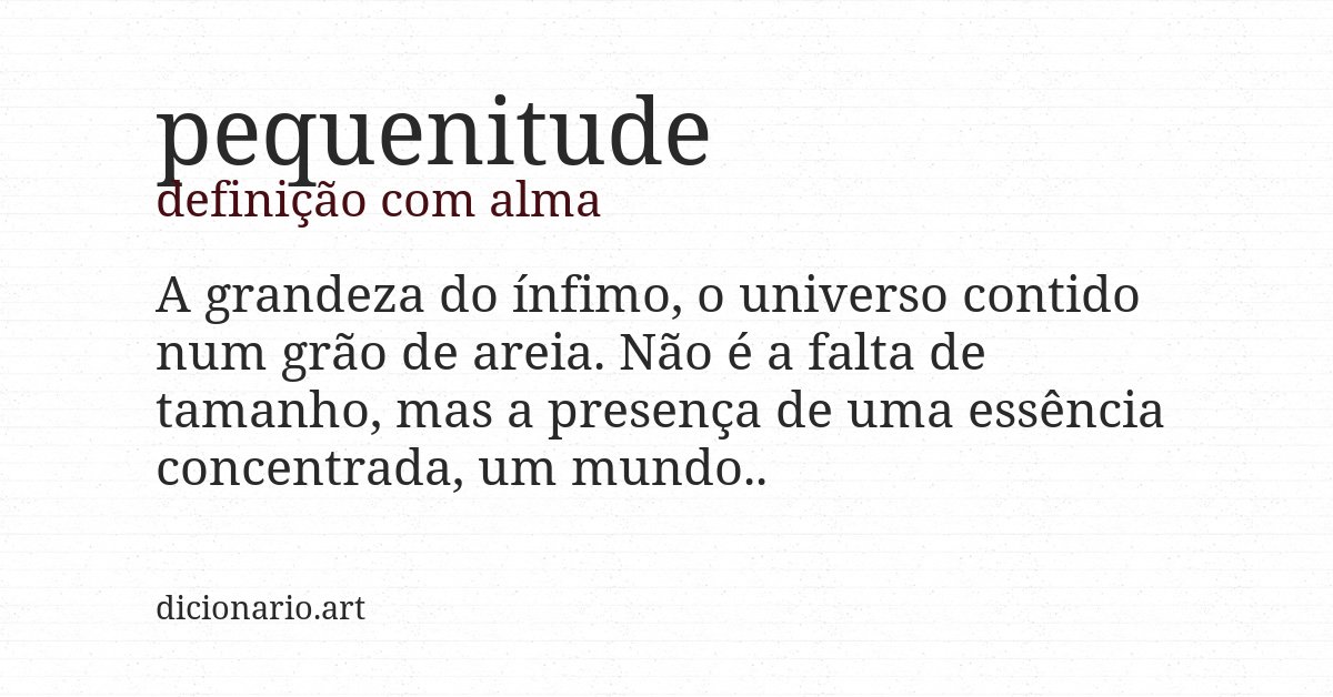 Definição com alma de pequenitude
