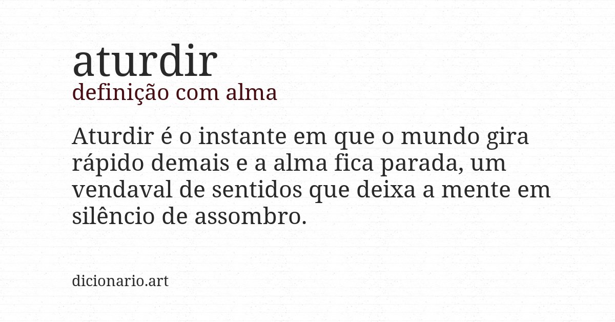 Definição com alma de aturdir