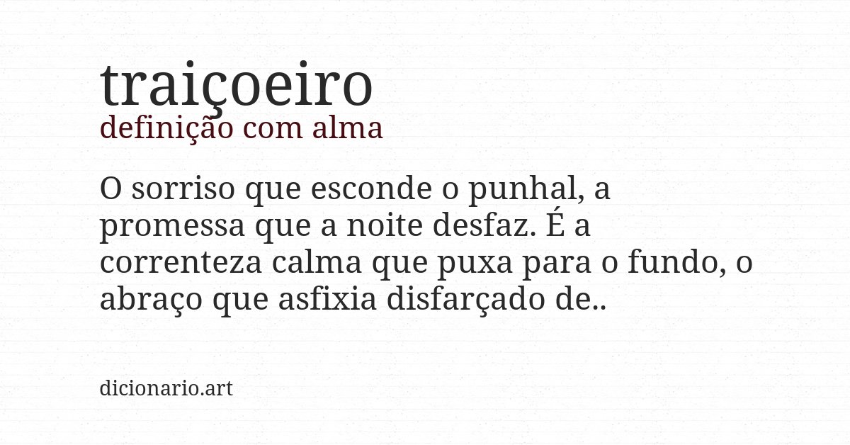 Definição com alma de traiçoeiro