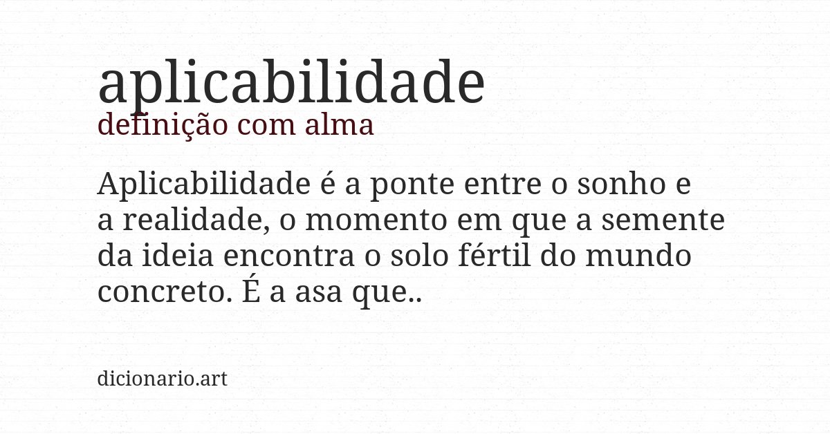 Definição com alma de aplicabilidade