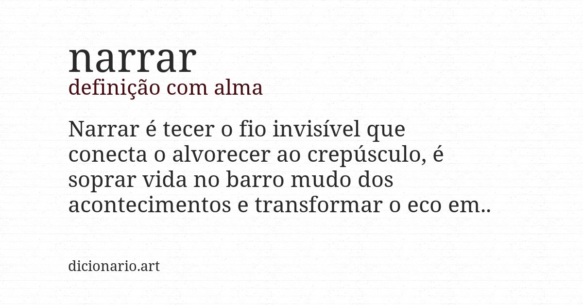 Definição com alma de narrar