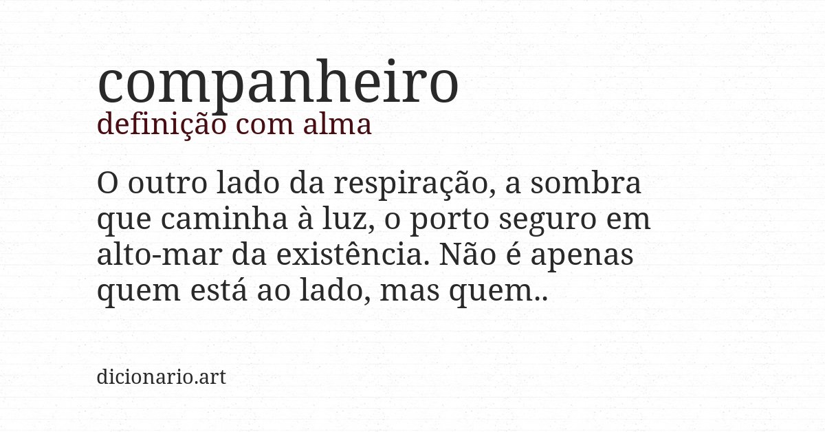 Definição com alma de companheiro