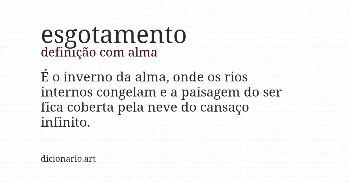 Definição com alma de esgotamento