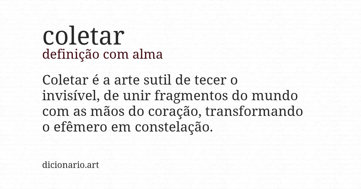 Definição com alma de coletar