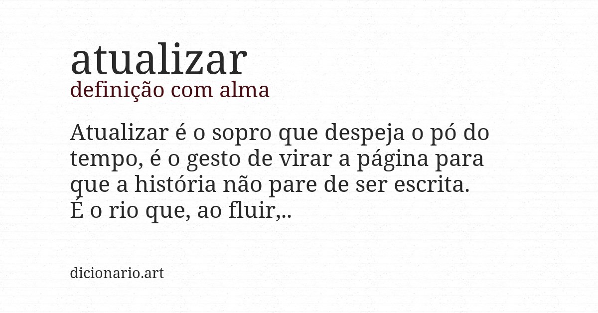 Definição com alma de atualizar