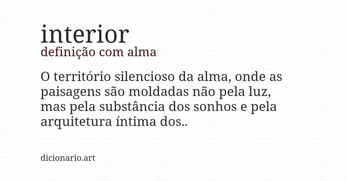 Definição com alma de interior