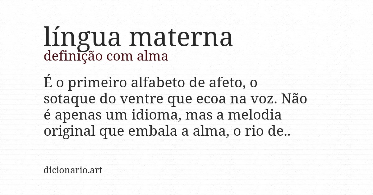 Definição com alma de língua materna